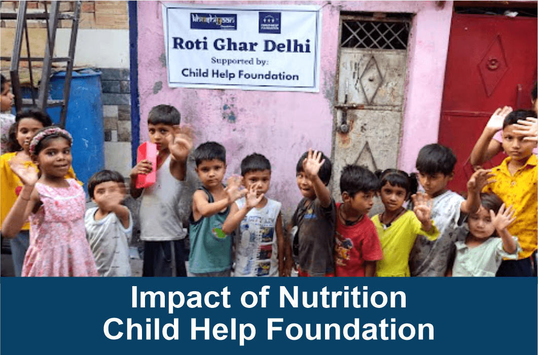 Impact of Nutrition Child Help Foundation