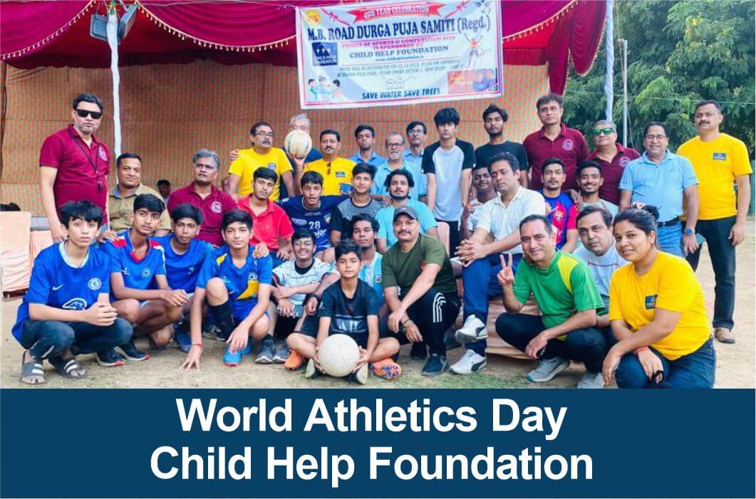 World Athletics Day Child Help Foundation