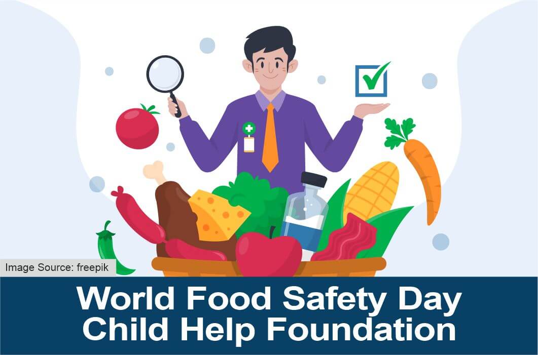 World Food Safety Day Child Help Foundation