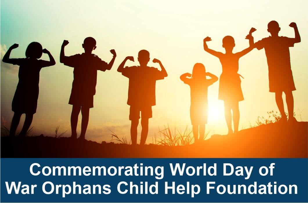 Commemorating World Day of War Orphans Child Help Foundation