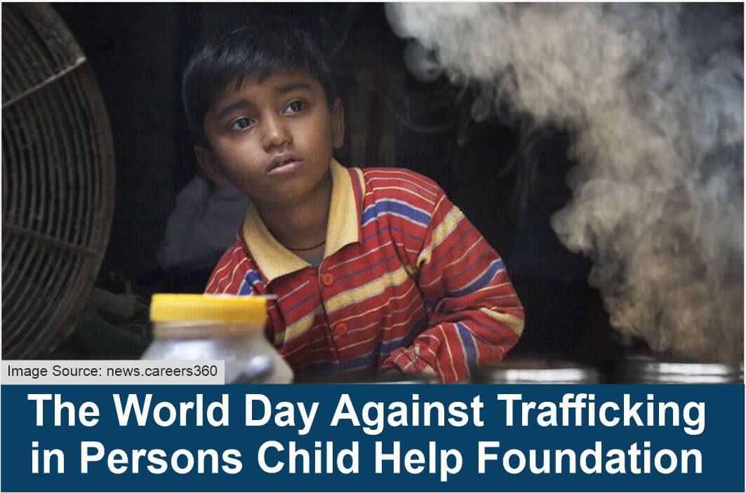 Child Trafficking Child Help Foundation