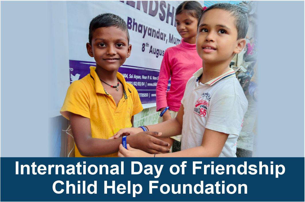 International Friendship Day Child Help Foundation