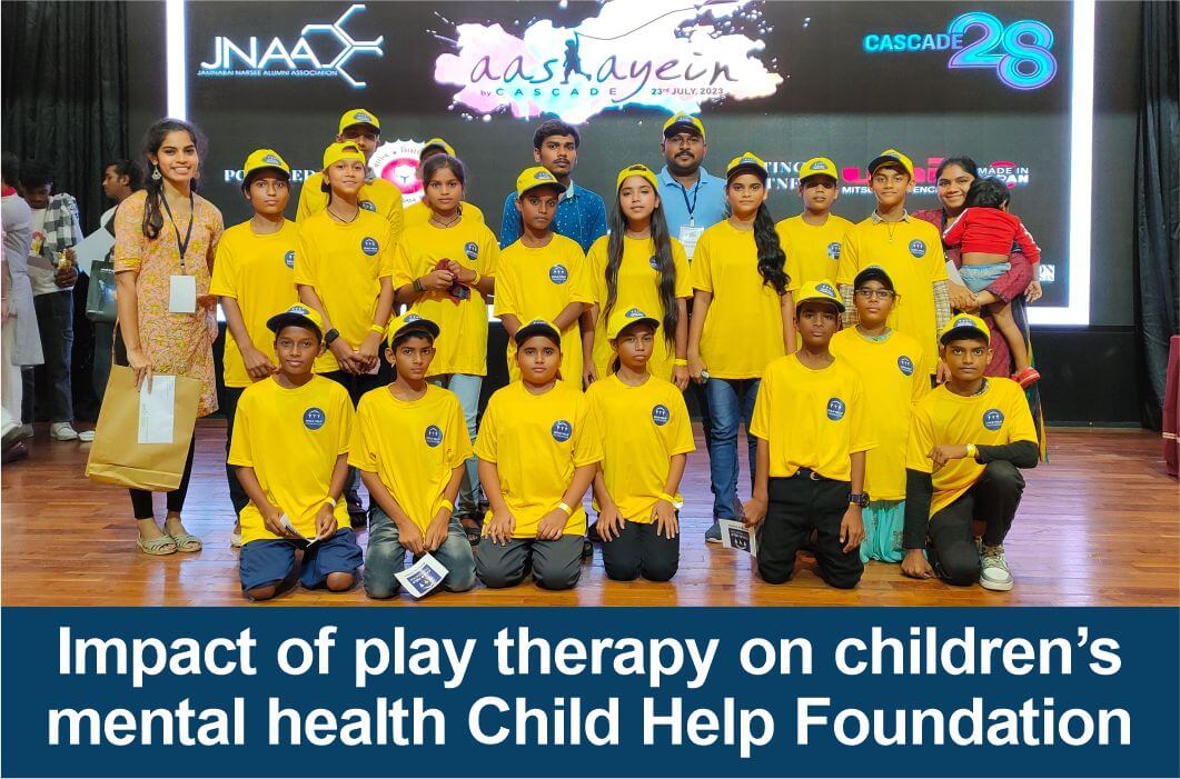 Impact of play therapy on children’s mental health Child Help Foundation