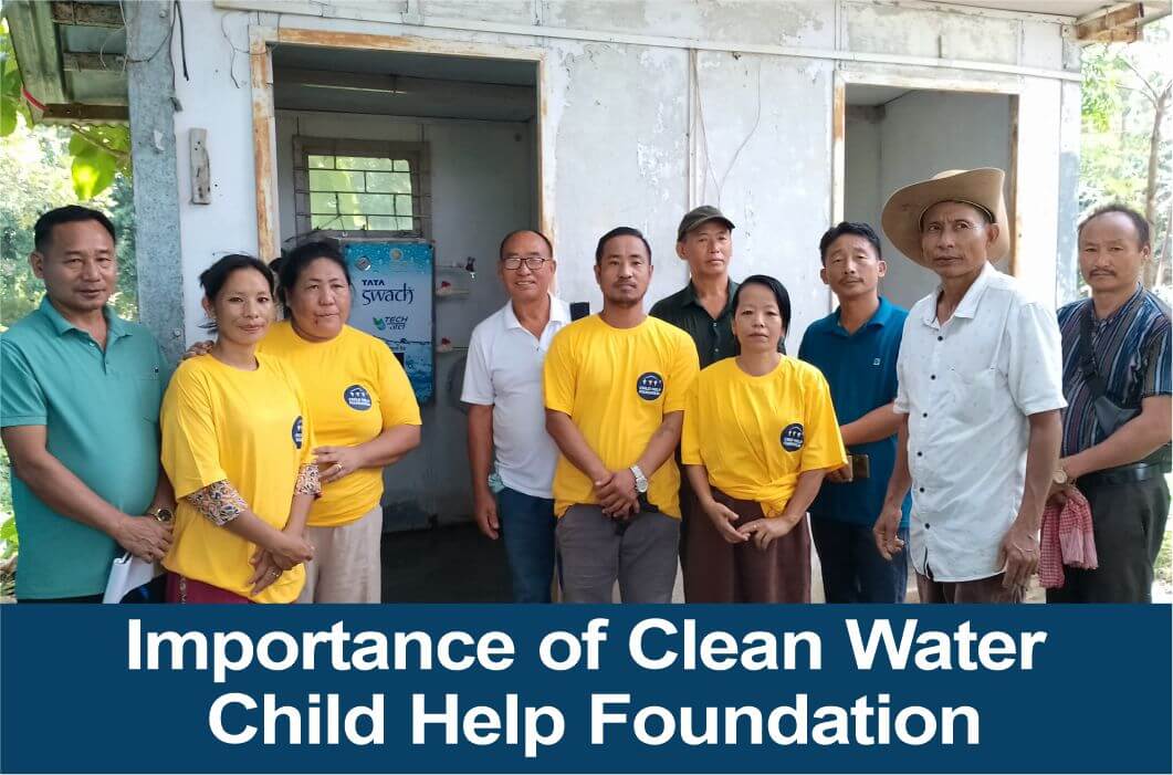 Importance of Clean Water Child Help Foundation