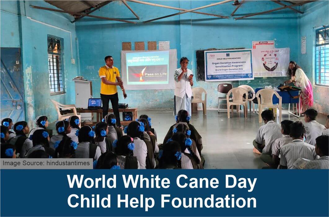 World White Cane Day Child Help Foundation