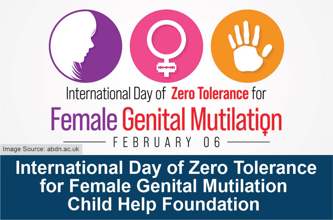  International Day of Zero Tolerance for Female Genital Mutilation Child Help Foundation